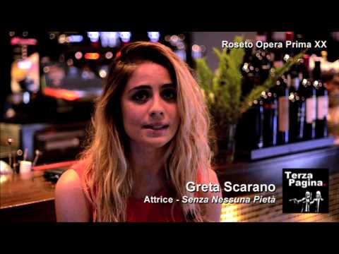 Roseto Opera Prima 2015 - Greta Scarano