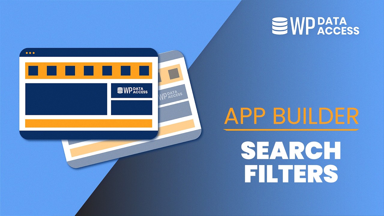 WP Data Access - App Builder - Search Filters