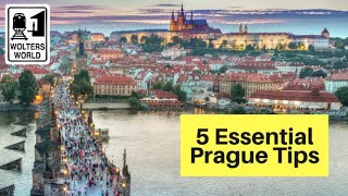 Visit Prague - 5 Tips to Get the Most Out of Visiting Prague