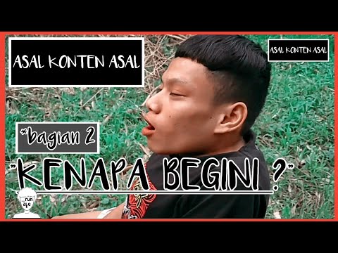 asal-konten-asal-kenapa-begini-bagian-2-komedi