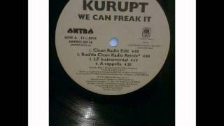 Kurupt - We Can Freak It (Bud&#39;da Clean Radio Remix)