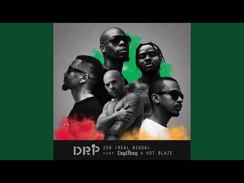 258 (Real Nigga)