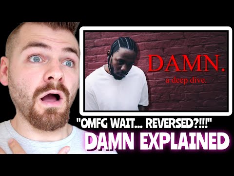 KENDRICK LAMAR *DAMN* EXPLAINED! | A Deep Dive into DAMN. PT.2 | REACTION!!