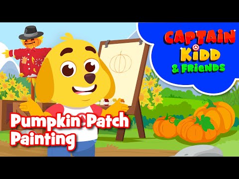 Captain Kidd S2 | Episode 11 | Pumpkin Patch Painting | Animated Cartoon for Kids