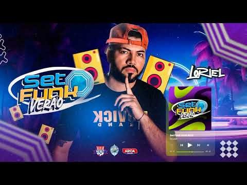 SET FUNK DE VERÃO 2023 - PROD. DJ LORIEL.