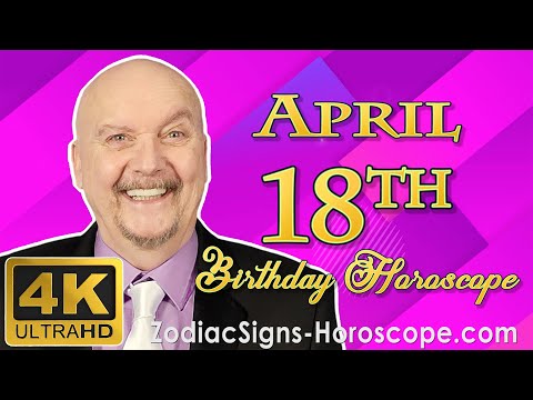 April 18 Zodiac Horoscope and Birthday Personality | Aries 18th of April Birthday Personality