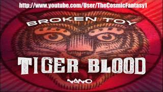 Broken Toy - Tiger Blood (Original Mix)