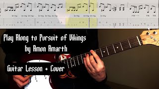 Play Along to Pursuit Of Vikings by Amon Amarth | Guitar Lesson / Cover