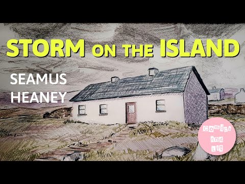 Storm on the Island - Poem by Seamus Heaney