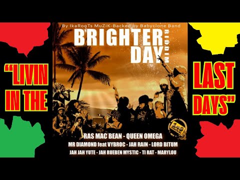 Reggae Riddim Mix ~ Queen Omega, Ras Mac Bean, Jah Rain, Jah Jah Yute + (Brighter Day Riddim)