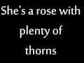 Rose with plenty of thorns {Lyircs} 
