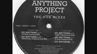 Do Anything Project - Do Anything (Elementary Dripping Club Mix)