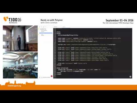T3DD16 Hands on with Polymer with Chris Lorenzo - TYPO3 Developer Days 2016 Nuremberg