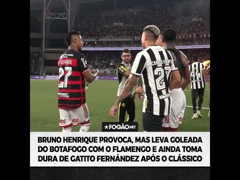 BRUNO HENRIQUE TOMA DURA DE GATITO APÓS BOTAFOGO 4 X 1 FLAMENGO 😼🔥