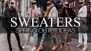 SWEATERS | Spring Outfit Ideas