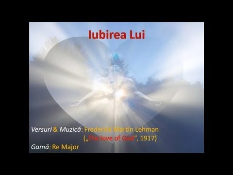 Iubirea Lui e mult prea mare