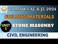 TNMAWS 2024 | AE & JE | Civil Engineering | Unit 1 | Building Materials | STONE MASONRY #tnpsc