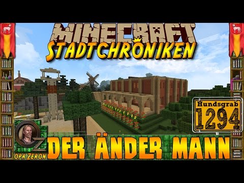 Minecraft #1294 -Stadtchroniken- Der änder Mann [HD+Deutsch]
