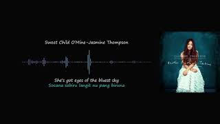 Lirik Sunda Sweet Child O&#39; Mine - Jasmine Thompson (Lyric+Sundanese Translate)
