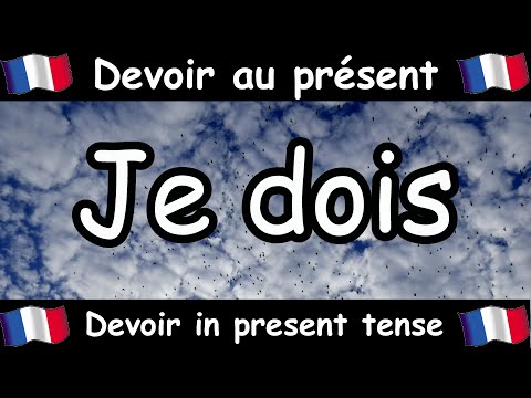 DEVOIR (To Have To) Conjugation Song - Present Tense - French Conjugation - Le Verbe DEVOIR