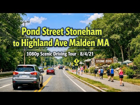 Pond Street Stoneham to Highland Ave Malden MA | 1080p Scenic Driving Tour - 8/4/21