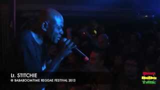 Lt. STITCHIE - ALMIGHTY @ BABABOOMTIME REGGAE FESTIVAL 2013 (RM)