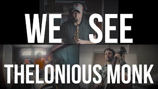 #BAM Influences p.3 - Thelonious Monk | "We See" | Gabriel Bar-Cohen Trio