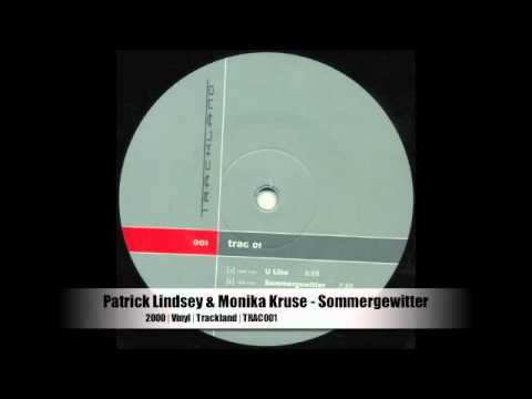 Patrick Lindsey & Monika Kruse - Sommergewitter