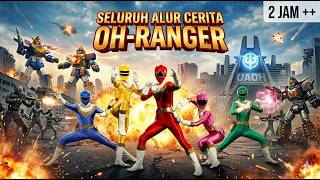 Download lagu REKAP FILM 2 JAM     ‼️ Seluruh Alur Cerita OH - RANGER mp3