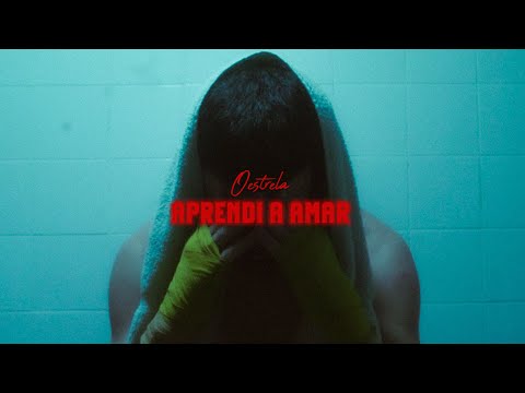 OESTRELA - APRENDI A AMAR (OFFICIAL MUSIC VIDEO)