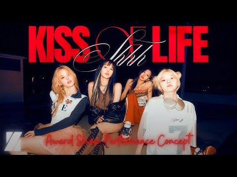 KISS OF LIFE - Shhh | Award Show Concept