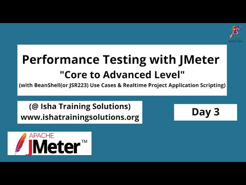 JMeter Core to Advanced with BeanShell Day 3  Pls contact or whatsapp us on +91 8019952427 to enroll