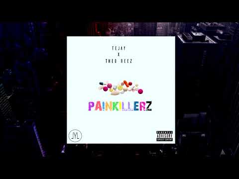 THEO REEZ x TEJAY - PAINKILLERZ