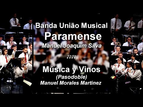 CBFBraga 2018 - Música y Vinos - Banda União Musical Paramense