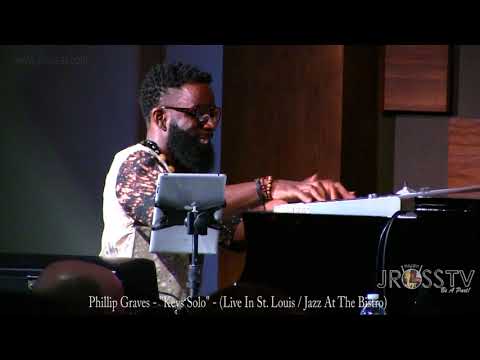 James Ross @ Phillip Graves - "Funky Keys Solo" - www.Jross-tv.com (St. Louis)
