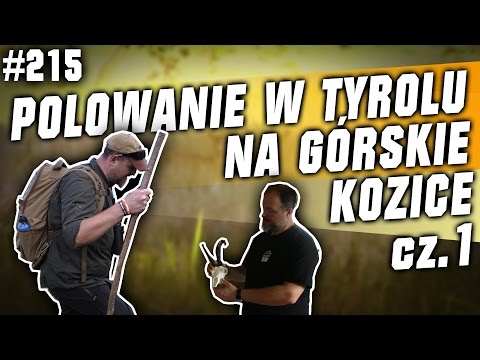 Darz Bór odc 215 - Polowanie w Tyrolu na górskie kozice cz 1