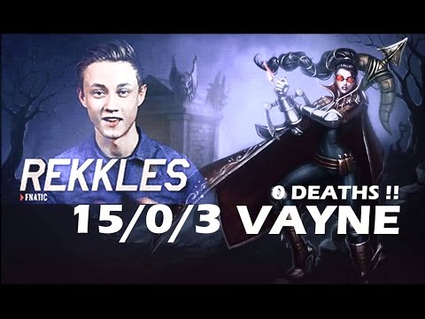FNC Rekkles Vayne Game Highlights LOL Challenger SoloQ