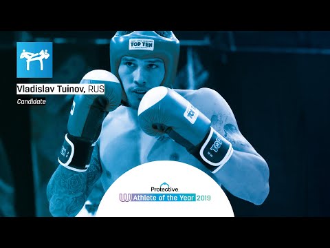 Vladislav Tuinov - Kickboxing Candidate for the Athlete of the Year 2019 - The World Games