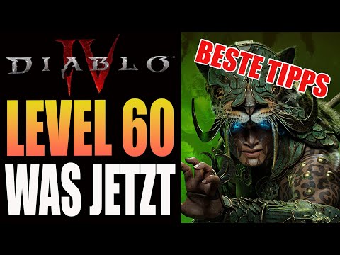Diablo 4 - Level 60 und jetzt ? Hol das Maximum aus deinem Charakter mit diesen Endgame Tips