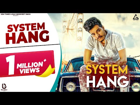 System Hang — watch video
