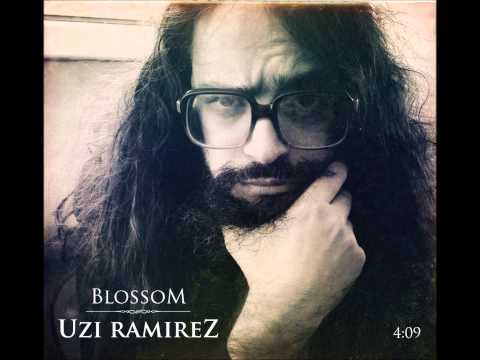 Uzi Ramirez / Blossom