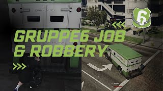 Gruppe6 Robbery & Job