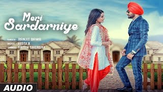Ranjit Bawa: Meri Sardarniye (Audio Song) | Jassi X | Parmish | Fateh | Latest Punjabi Song 2016