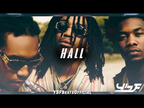 [Free] Migos x Kevin Gates x Big Sean Type Beat "Hall" | Free Type Beat 2018