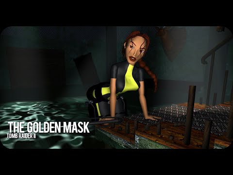 Tomb Raider 2 The Golden Mask (1999) Walkthrough Part 1 - GLRage + Remastered Cutscenes - PC - 4K