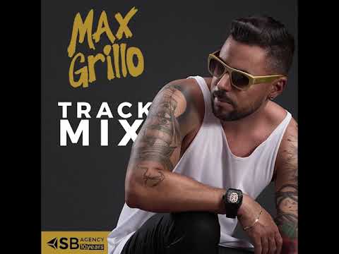 Max Grillo Track Mix