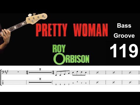 PRETTY WOMAN (Roy Orbison) How to Play Bass Groove Cover with Score & Tab Lesson