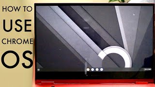 How To Use ChromeOS Chromebook! (Complete Beginners Guide)