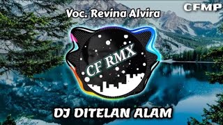 Download lagu DJ Ditelan Alam ( Elvy Sukaesih ) Dangdut Remix by CF RMX mp3 Download lagu DJ Ditelan Alam ( Elvy Sukaesih ) Dangdut Remix by CF RMX mp3