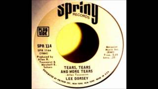 LEE DORSEY   Tears Tears &amp; More Tears  &#39;1971 Spring 45 114